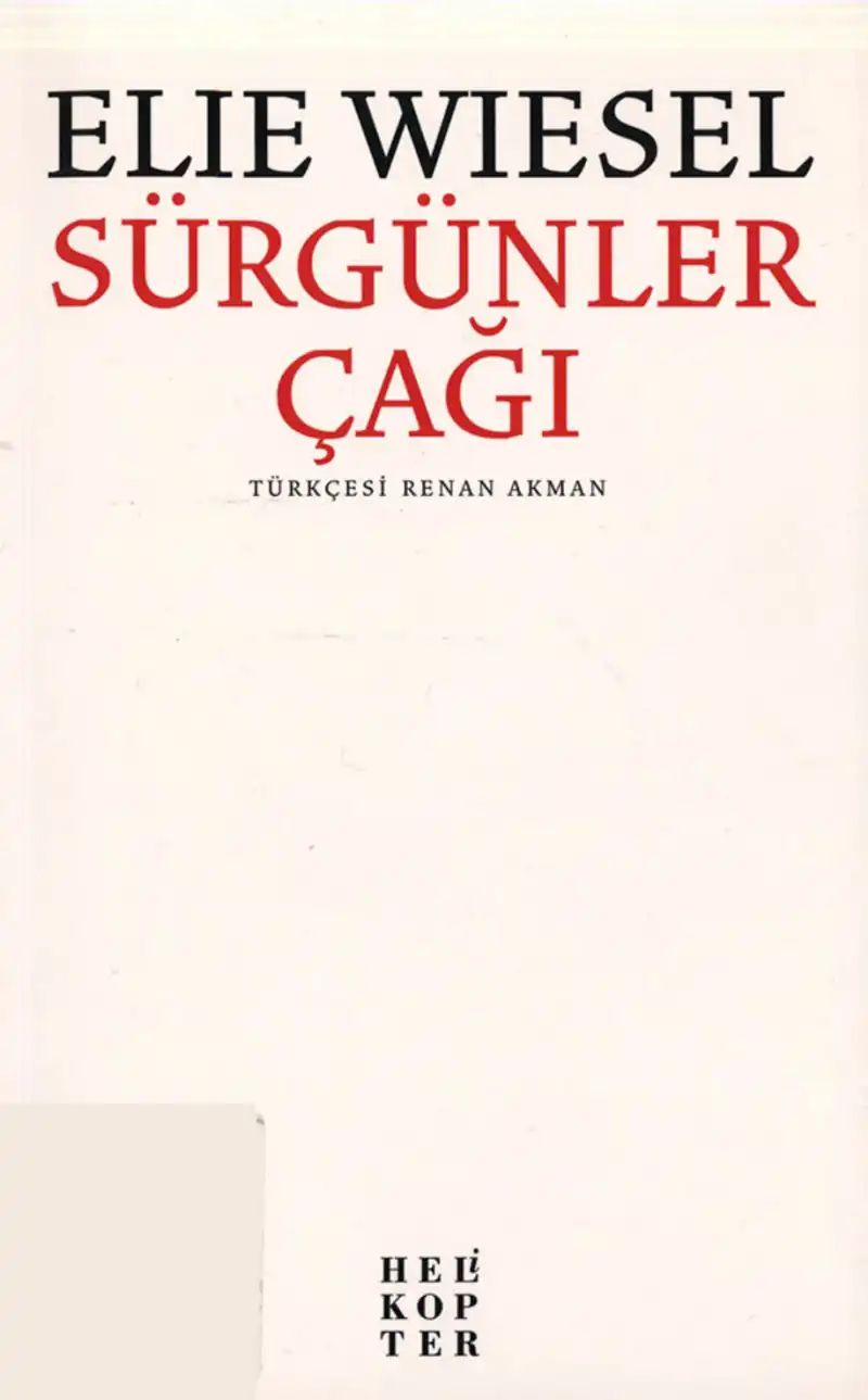 Sürgünler Çağı — Elie Wiesel