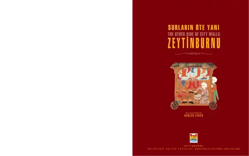 Surların Öte Yanı Zeytinburnu — Burçak Evren