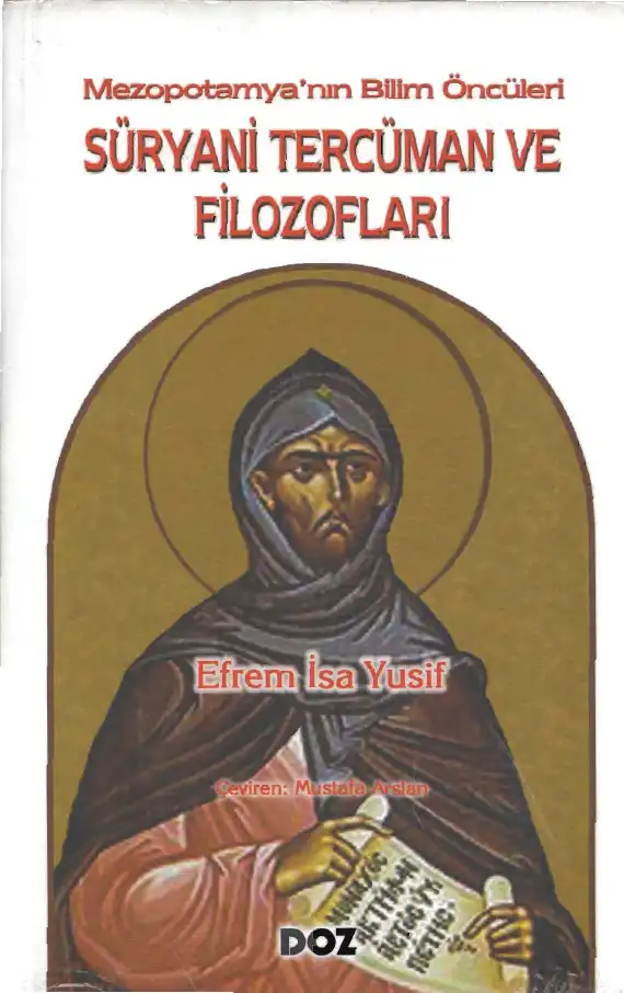 Süryani Tercüman ve Filozofları — Efrem İsa Yusif