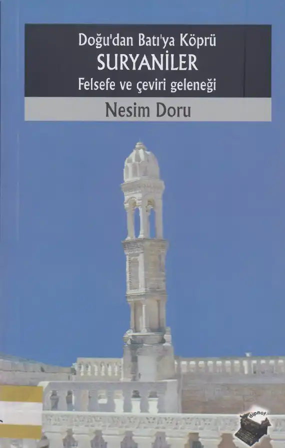 Süryaniler: Felsefe ve Çeviri Geleneği — Nesim Doru