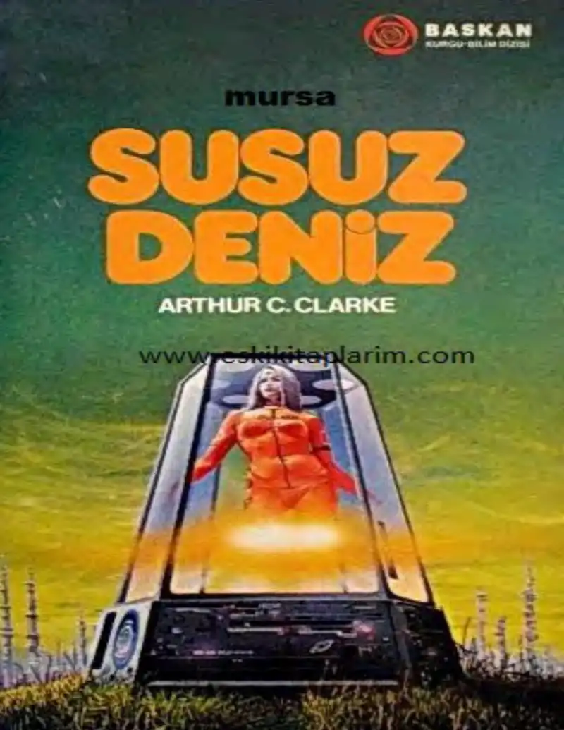 Susuz Deniz — Arthur C. Clarke