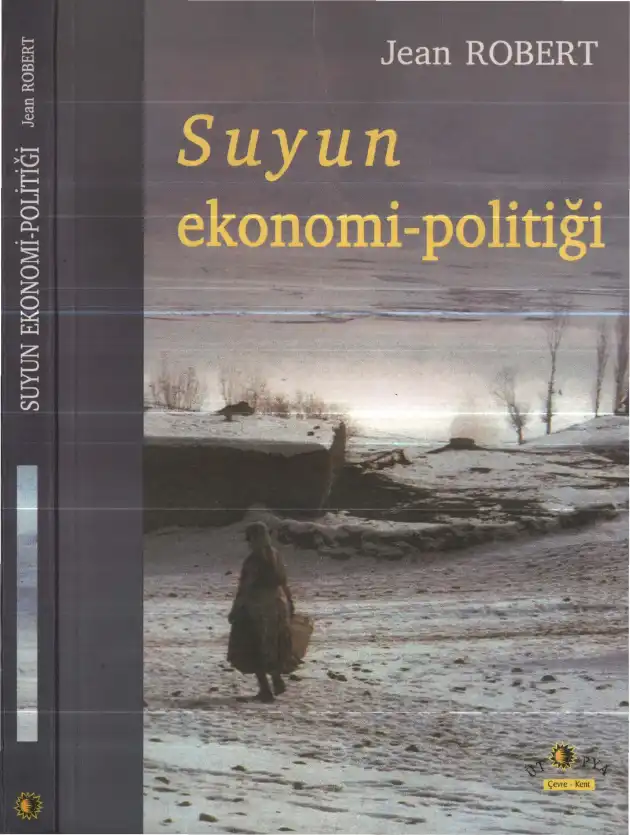 Suyun Ekonomi Politiği — Jean Robert