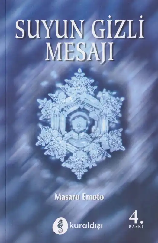 Suyun Gizli Mesajı — Masaru Emoto