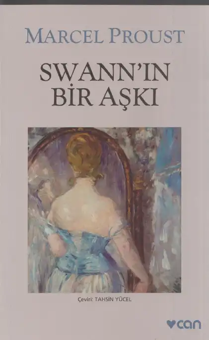 Swann'ın Bir Aşkı — Marcel Proust
