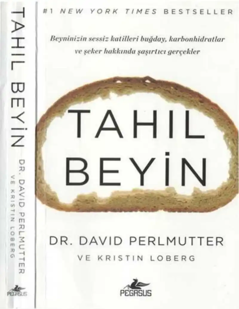 Tahıl Beyin — David Perlmutter ve Alberto Villoldo