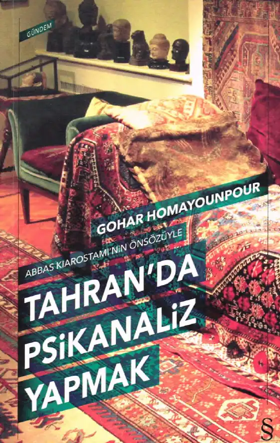 Tahranda Psikanaliz Yapmak — Gohar Homayounpour