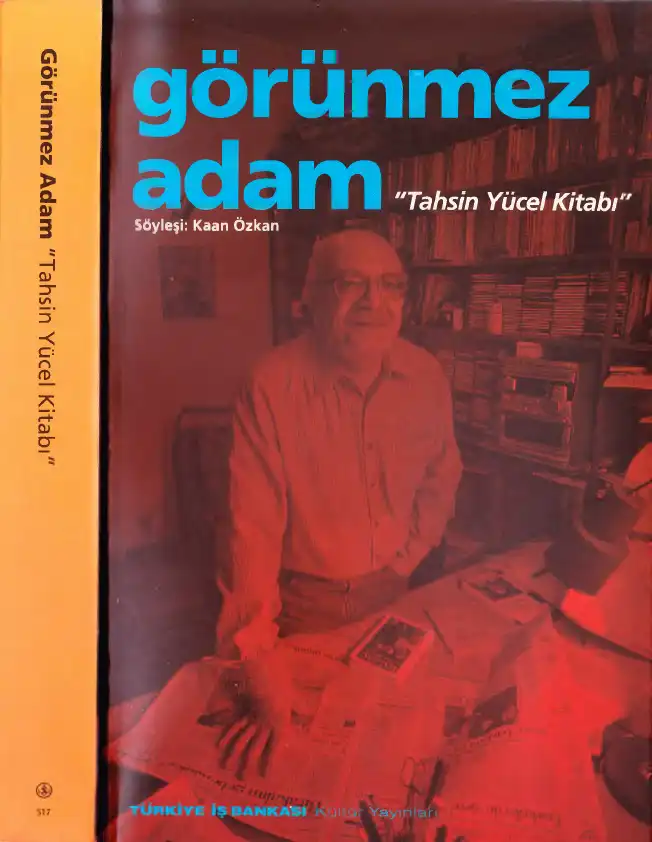 Tahsin Yücel Kitabı: Görünmez Adam — Tahsin Yücel