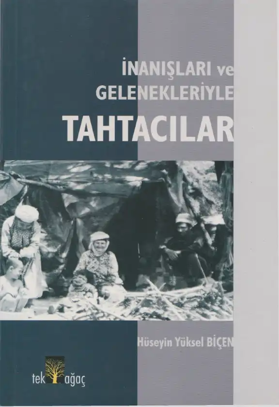 Tahtacılar — Hüseyin Yüksel Biçen