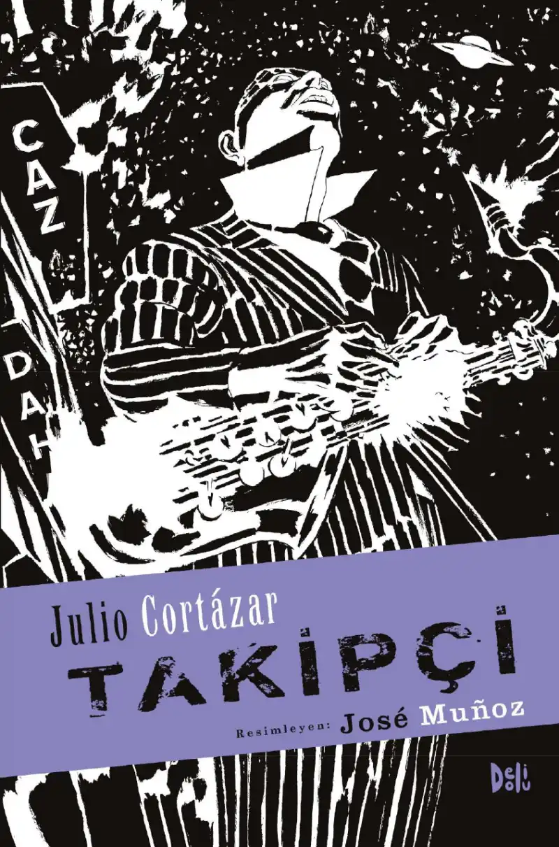 Takipçi — Julio Cortázar