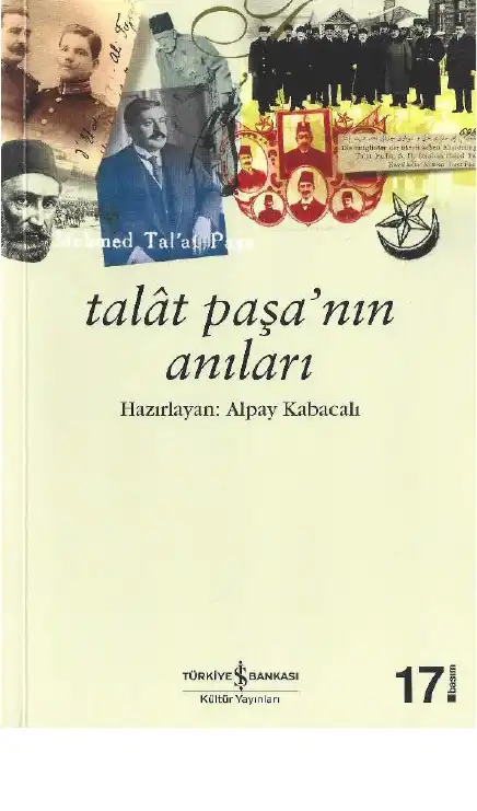 Talat Paşa'nın Anıları — Alpay Kabacalı