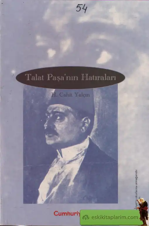 Talat Paşa'nın Hatıraları — Talat Paşa