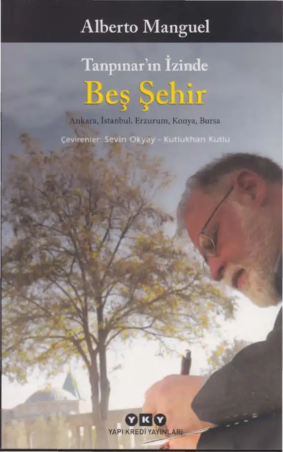 Tanpınar'ın İzinde Beş Şehir — Alberto Manguel