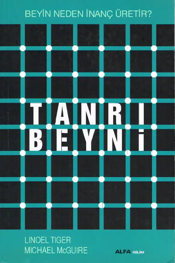 Tanrı Beyni — Linoel Tiger, Michael McGuire