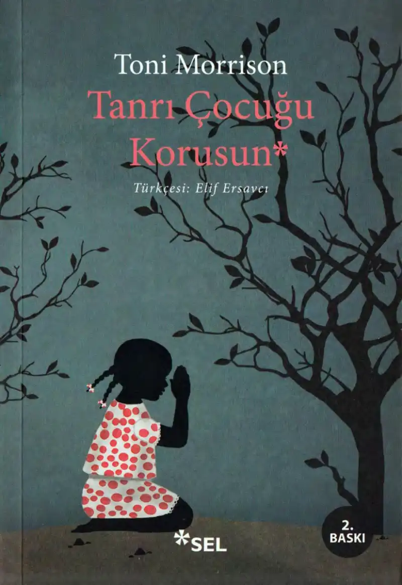 Tanrı Çocuğu Korusun — Toni Morrison