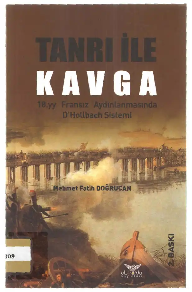 Tanrı ile Kavga: 18.yy Fransız Aydınlanmasında D'Hollbach Sistemi — Mehmet Fatih Doğrucan