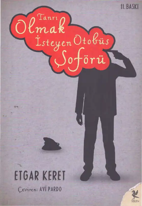 Tanrı Olmak İsteyen Otobüs Şoförü — Etgar Keret