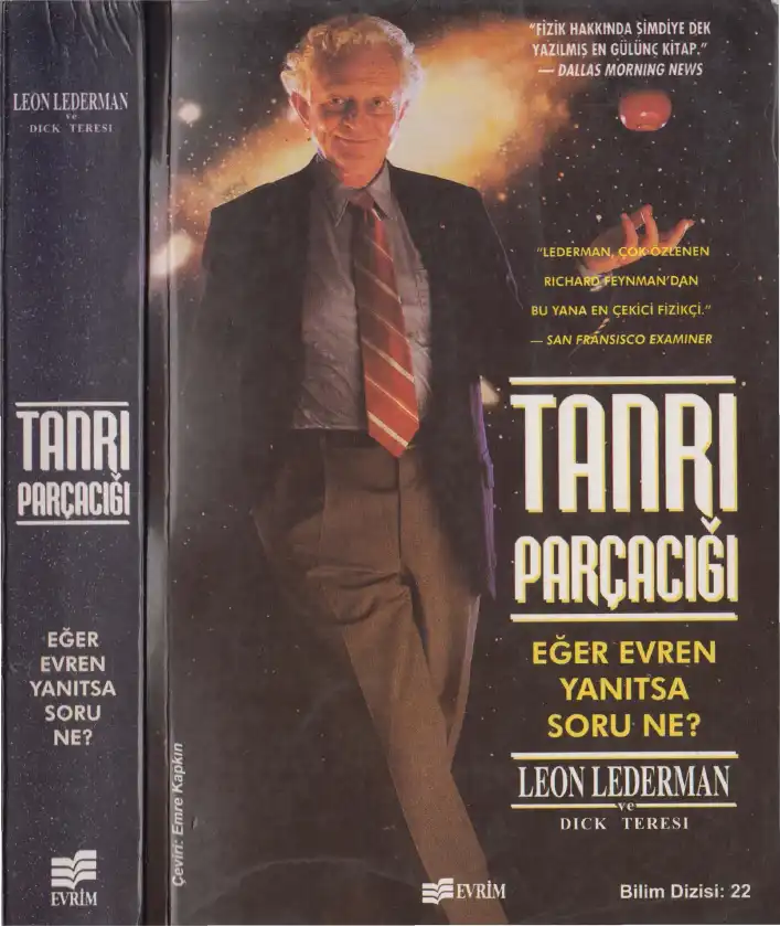 Tanrı Parçacığı — Leon Lederman, Dick Teresi