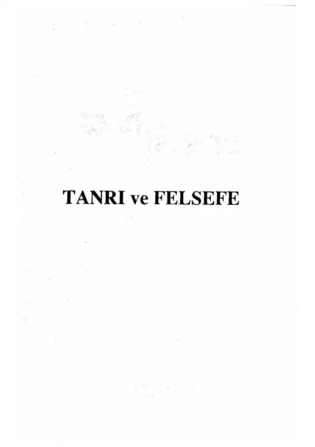 Tanrı ve Felsefe — Etienne Gilson