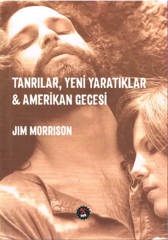 Tanrılar Yeni Yaratıklar Amerikan Gecesi — Jim Morrison