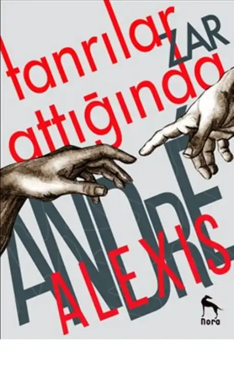Tanrılar Zar Attığında — Andre Alexis