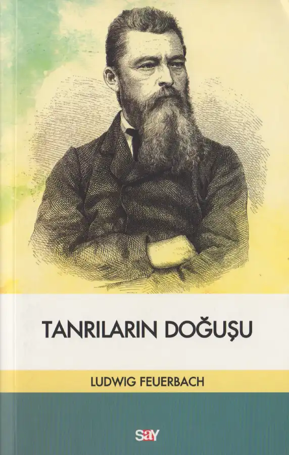 Tanrıların Doğuşu — Ludwig Feuerbach