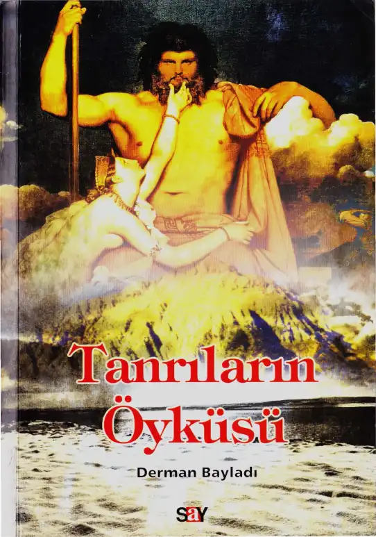 Tanrıların Öyküsü — Derman Bayladı