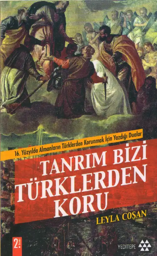 Tanrım Bizi Türklerden Koru! — Leyla Coşan