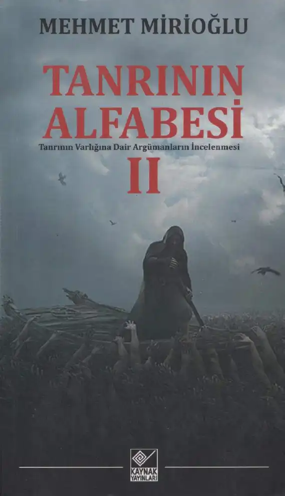 Tanrının Alfabesi Cilt 2: Kaynak — Mehmet Mirioğlu