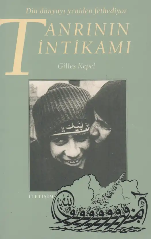 Tanrının İntikamı — Gilles Kepel