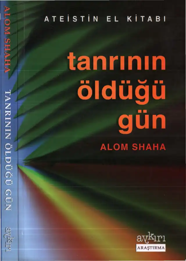 Tanrının Öldüğü Gün — Alom Shaha