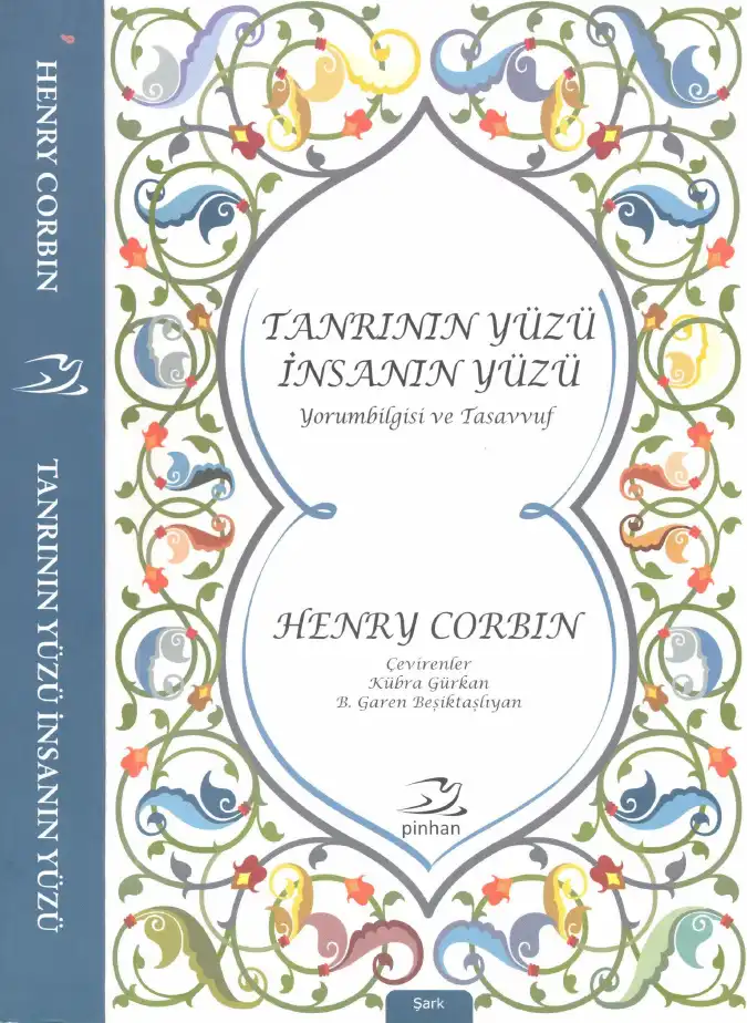 Tanrının Yüzü İnsanın Yüzü — Henry Corbin