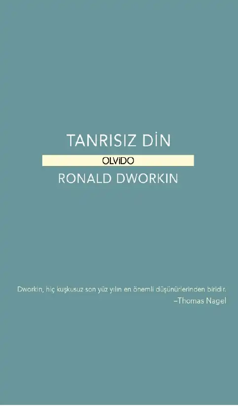 Tanrısız Din — Hannah Arendt, Ronald Dworkin, Jürgen Habermas, Johan Galtung, Martin Luther King, John Rawls, Hans Saner, Henry David Thoreau