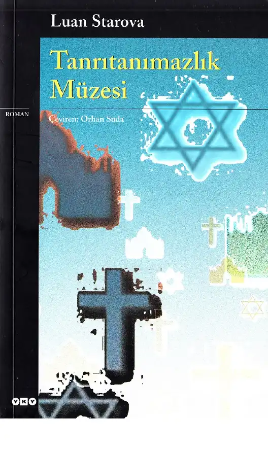Tanrıtanımazlık Müzesi — Luan Starova