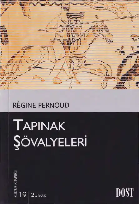 Tapınak Şövalyeleri — Regine Pernoud