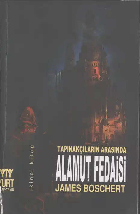 Tapınakçıların Arasında — James Boschert