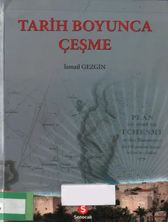 Tarih Boyunca Çeşme — İsmail Gezgin