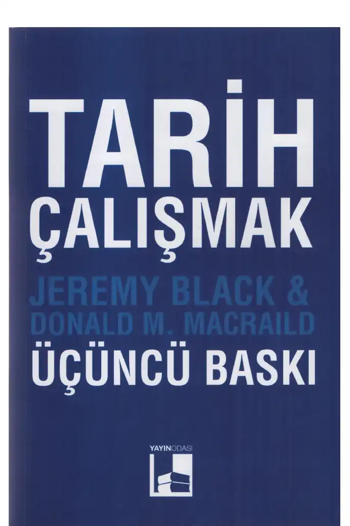 Tarih Çalışmak — Jeremy Black and Donald M. MacRaild