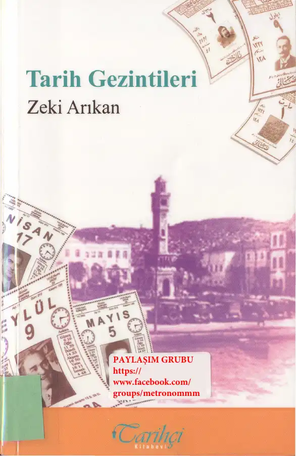 Tarih Gezintileri — Zeki Arıkan