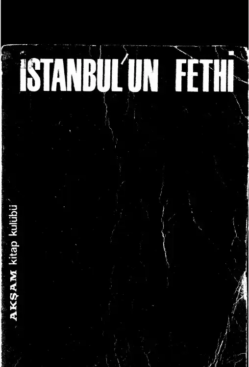 Tarih-i Sultan Mehmed Han-ı Sâni (İstanbul'un Fethi) — Kritovulos