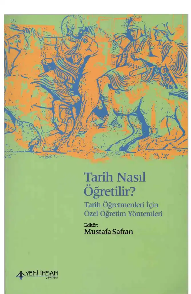 Tarih Nasıl Öğretilir — Mustafa Safran