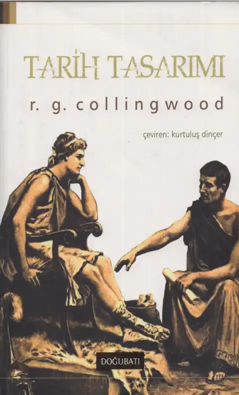 Tarih Tasarımı — R. G. Collingwood
