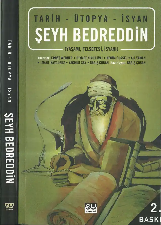 Tarih Ütopya İsyan: Şeyh Bedreddin (Yaşamı, Felsefesi, İsyanı) — Barış Çoban