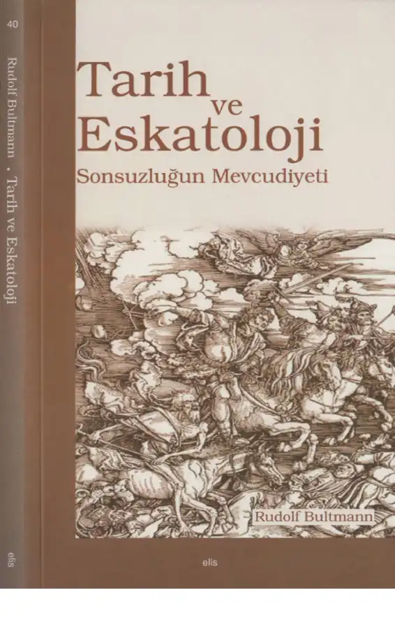 Tarih ve Eskatoloji — Rudolf Bultmann