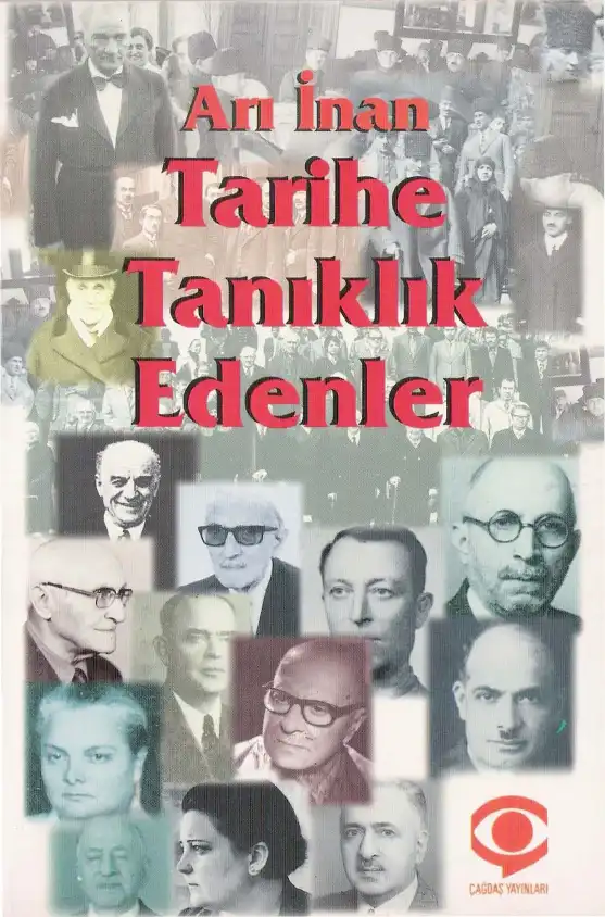 Tarihe Tanıklık Edenler — Arı İnan