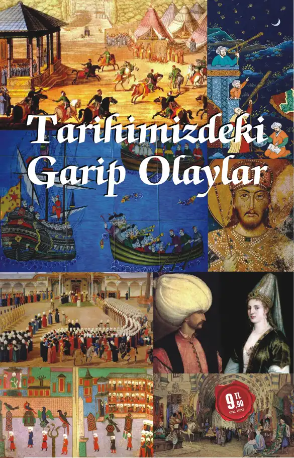 Tarihimizdeki Garip Olaylar — Sabri Kaliç