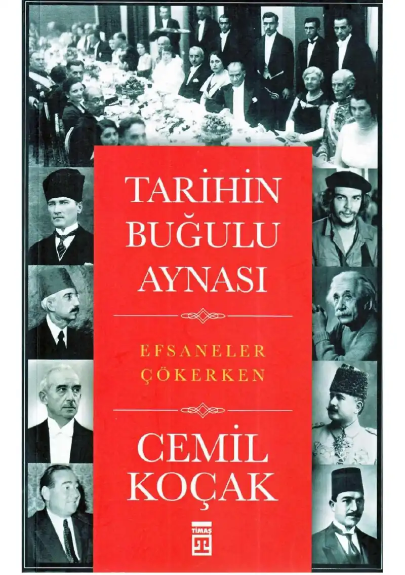 Tarihin Buğulu Aynası: Efsaneler Çökerken — Cemil Koçak