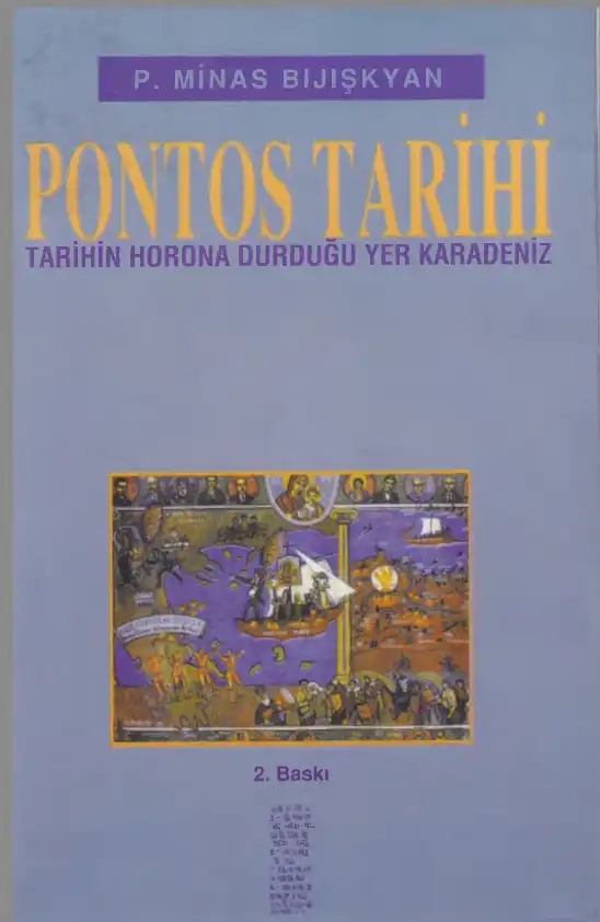 Tarihin Horona Durduğu Yer Karadeniz — P. Minas Bijişkyan