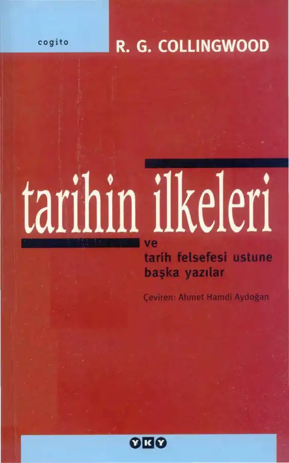 Tarihin İlkeleri — R. G. Collingwood