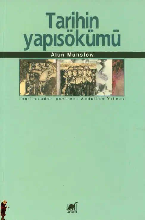 Tarihin Yapısökümü — Alun Munslow