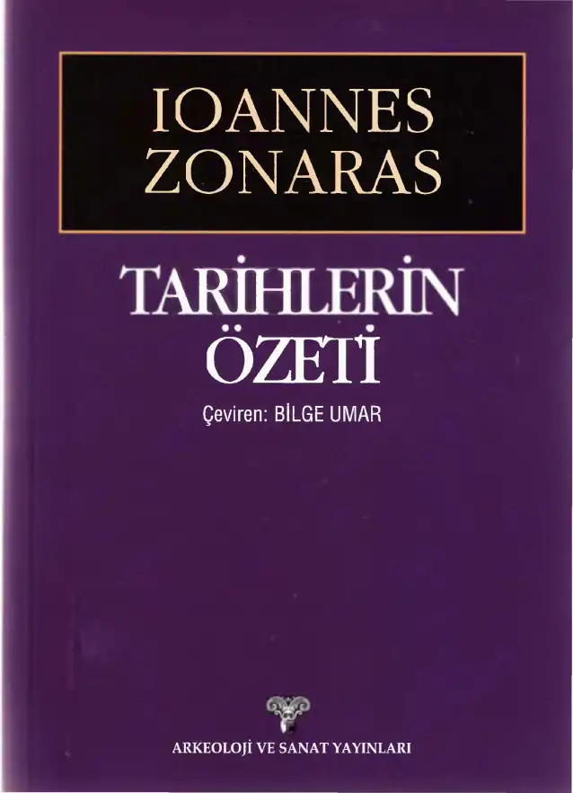 Tarihlerin Özeti (Kitap XVII-XVIII) — İoannes Zonaras
